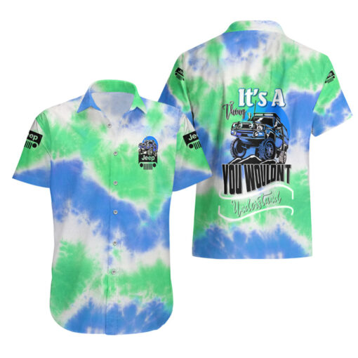 Chemise hawaïenne Jeep Tie-Dye Bleue – "You Wouldn't Understand" – Image 3